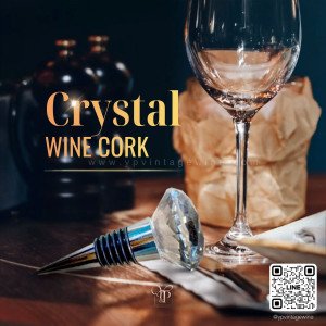 CRYSTAL WINE CORK | จุกปิดไวน์คริสตัลดีไซน์พรีเมียม